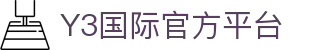 Y3国际 - y3国际官网、热门内容与品牌动态